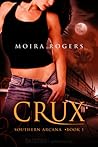 Book cover for Crux (Southern Arcana, #1)
