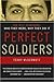 Perfect Soldiers by Terry McDermott