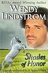 Shades of Honor by Wendy Lindstrom