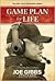 Game Plan for Life by Joe Gibbs