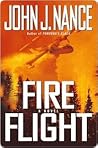 Fire Flight: A Novel