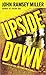 Upside Down by John Ramsey Miller
