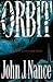Orbit by John J. Nance