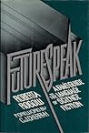 Futurespeak by Roberta Rogow