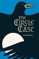 The Circle Cast: The Lost Years of Morgan Le Fay
