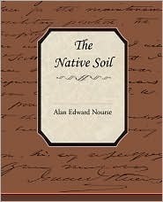 The Native Soil (Kindle Edition)