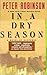 In A Dry Season by Peter    Robinson