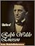 The Complete Works Of Ralph Waldo Emerson by Ralph Waldo Emerson
