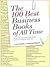 The 100 Best Business Books of All Time: What They Say, Why They Matter, and How They Can Help You