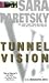 Tunnel Vision (V.I. Warshawski, #8)