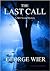 The Last Call (Bill Travis ...