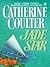 Jade Star by Catherine Coulter