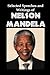 Selected Speeches and Writings of Nelson Mandela by Nelson Mandela