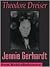Jennie Gerhardt by Theodore Dreiser
