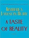 Taste of Reality,...