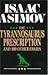 The Tyrannosaurus Prescription by Isaac Asimov