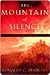 The Mountain of Silence by Kyriacos C. Markides