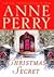 A Christmas Secret by Anne Perry