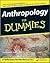 Anthropology For Dummies