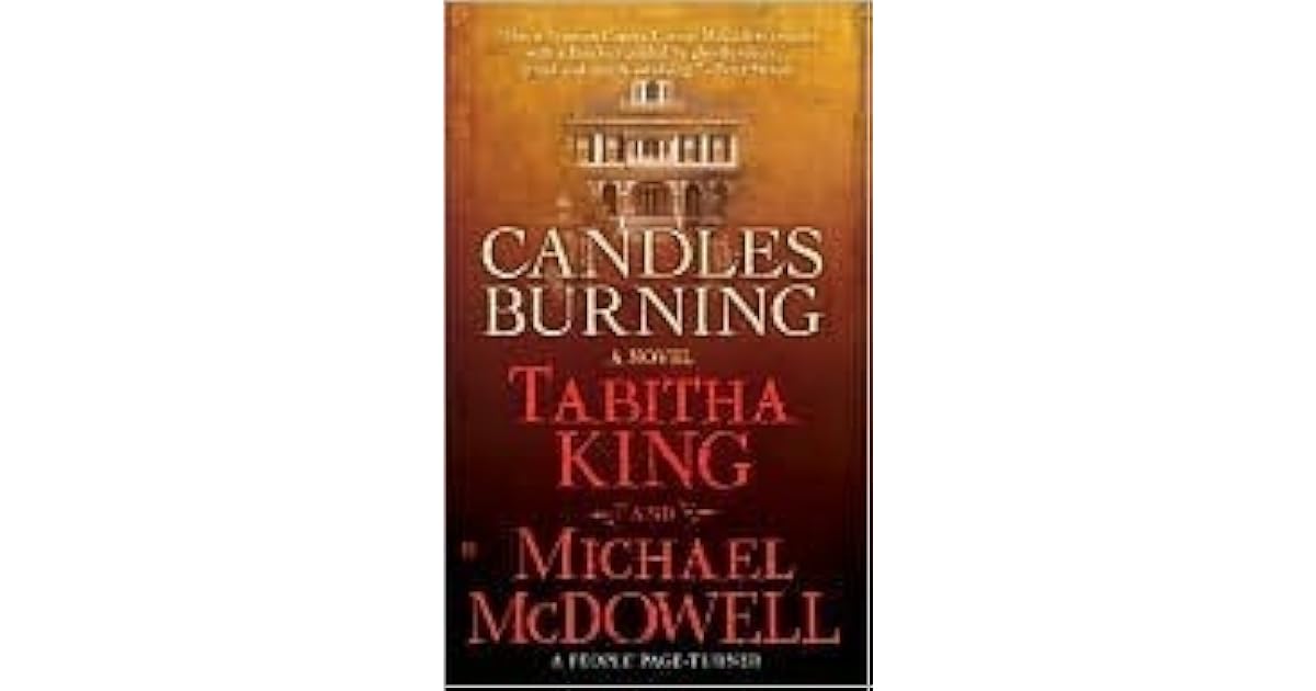 Candles Burning by Tabitha King