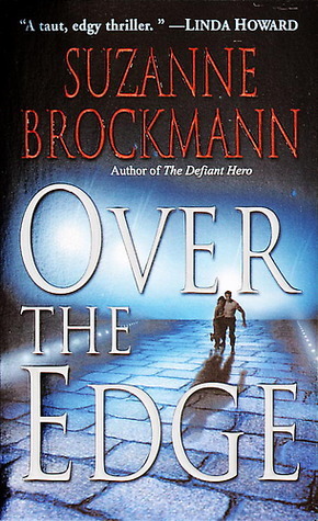Over the Edge (Troubleshooters, #3)
