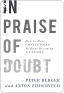 In Praise of Doubt: How to Have Convictions Without Becoming a Fanatic (Kindle Edition)