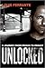 Unlocked: The Life and Crimes of a Mafia Insider