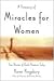 A Treasury of Miracles for Women by Karen Kingsbury