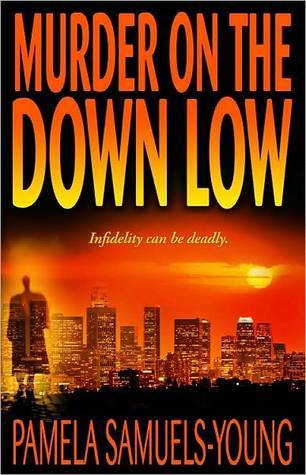 Murder on the Down Low (Vernetta Henderson Series Book 3)