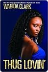 Thug Lovin'