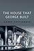 The House That George Built