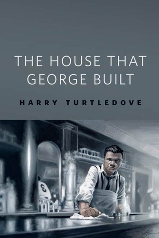 The House That George Built (Kindle Edition)