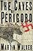 The Caves of Perigord by Martin  Walker