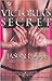 Victoria's Secret by Jason Poole