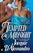 Tempted At Midnight (Mayhem in Mayfair, #4)