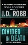 Divided in Death (In Death, #18) Book cover for Divided in Death (In Death, #18)
