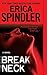 Breakneck by Erica Spindler