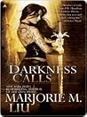 Darkness Calls by Marjorie M. Liu