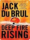 Deep Fire Rising