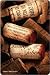 To Cork or Not To Cork: Tradition, Romance, Science, and the Battle for the Wine Bottle