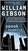 Spook Country by William Gibson