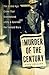 The Murder of the Century: The Gilded Age Crime that Scandalized a City and Sparked the Tabloid Wars