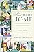 The Catholic Home: Celebrations and Traditions for Holidays, Feast Days, and Every Day