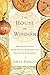 The House of Wisdom: How Arabic Science Saved Ancient Knowledge and Gave Us the Renaissance