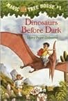 Dinosaurs Before Dark by Mary Pope Osborne
