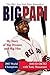 Big Papi: My Story of Big D...