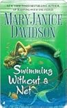 Swimming Without a Net by MaryJanice Davidson