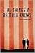 The Things a Brother Knows by Dana Reinhardt