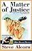 A Matter of Justice