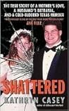 Shattered